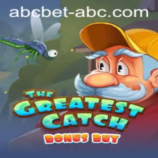 Exploring TheGreatestCatchBonusBuy: A Dive into the Thrilling World of abcbet's Latest Game